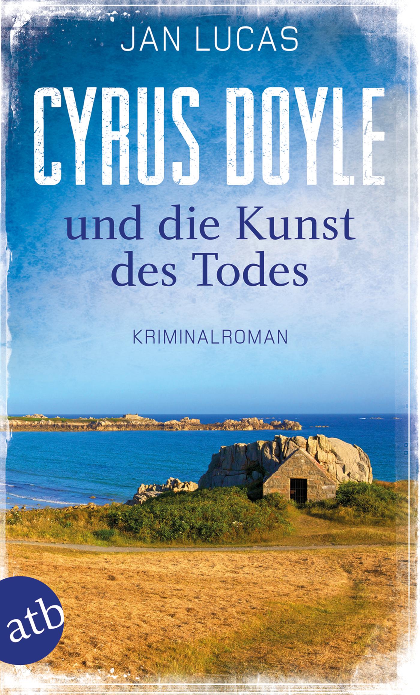 Vorderes Coverbild Cyrus Doyle und die Kunst des Todes