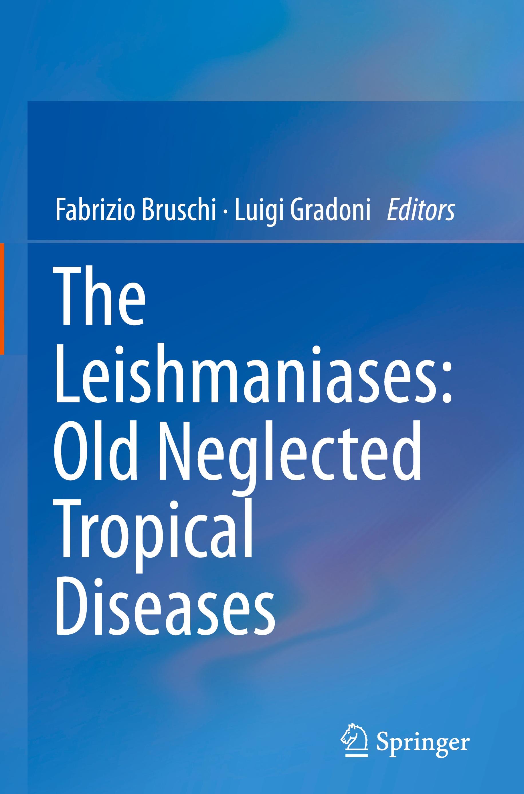 Vorderes Coverbild The Leishmaniases: Old Neglected Tropical Diseases
