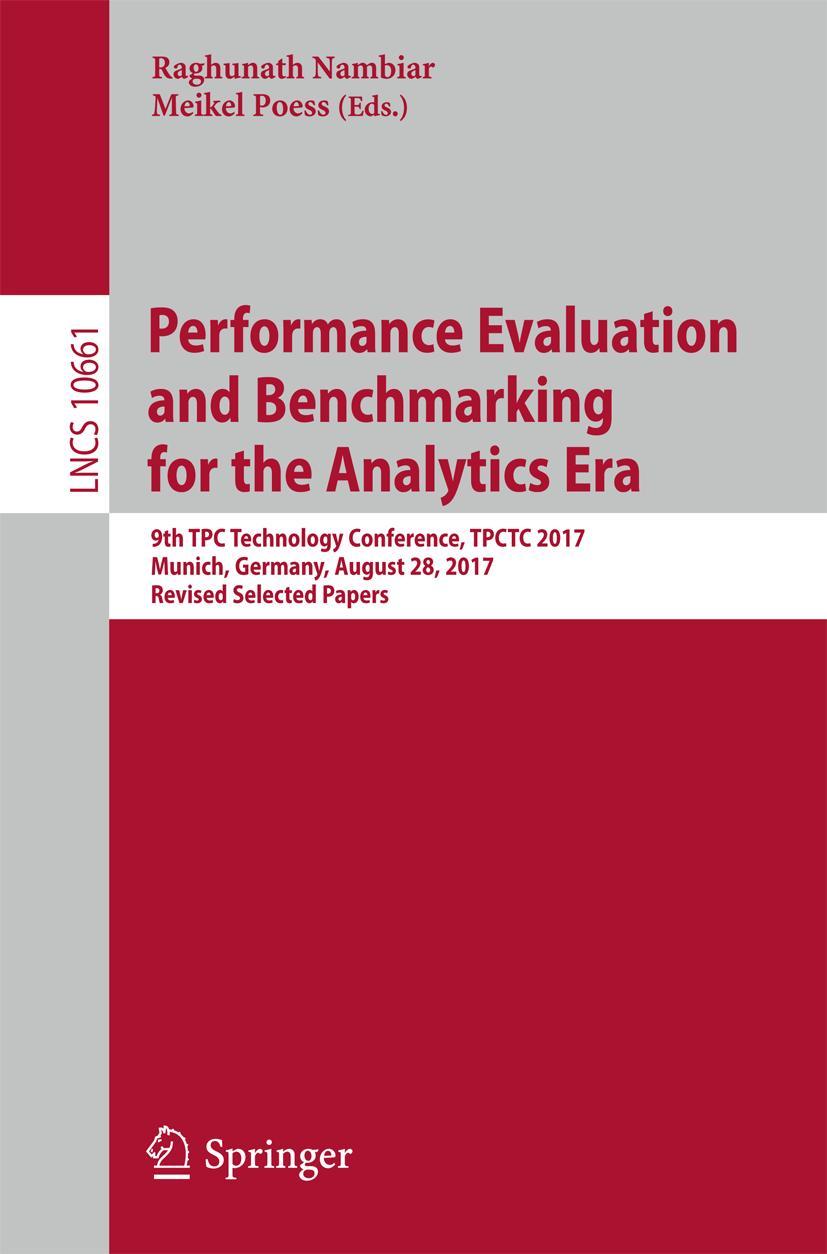 Vorderes Coverbild Performance Evaluation and Benchmarking for the Analytics Era