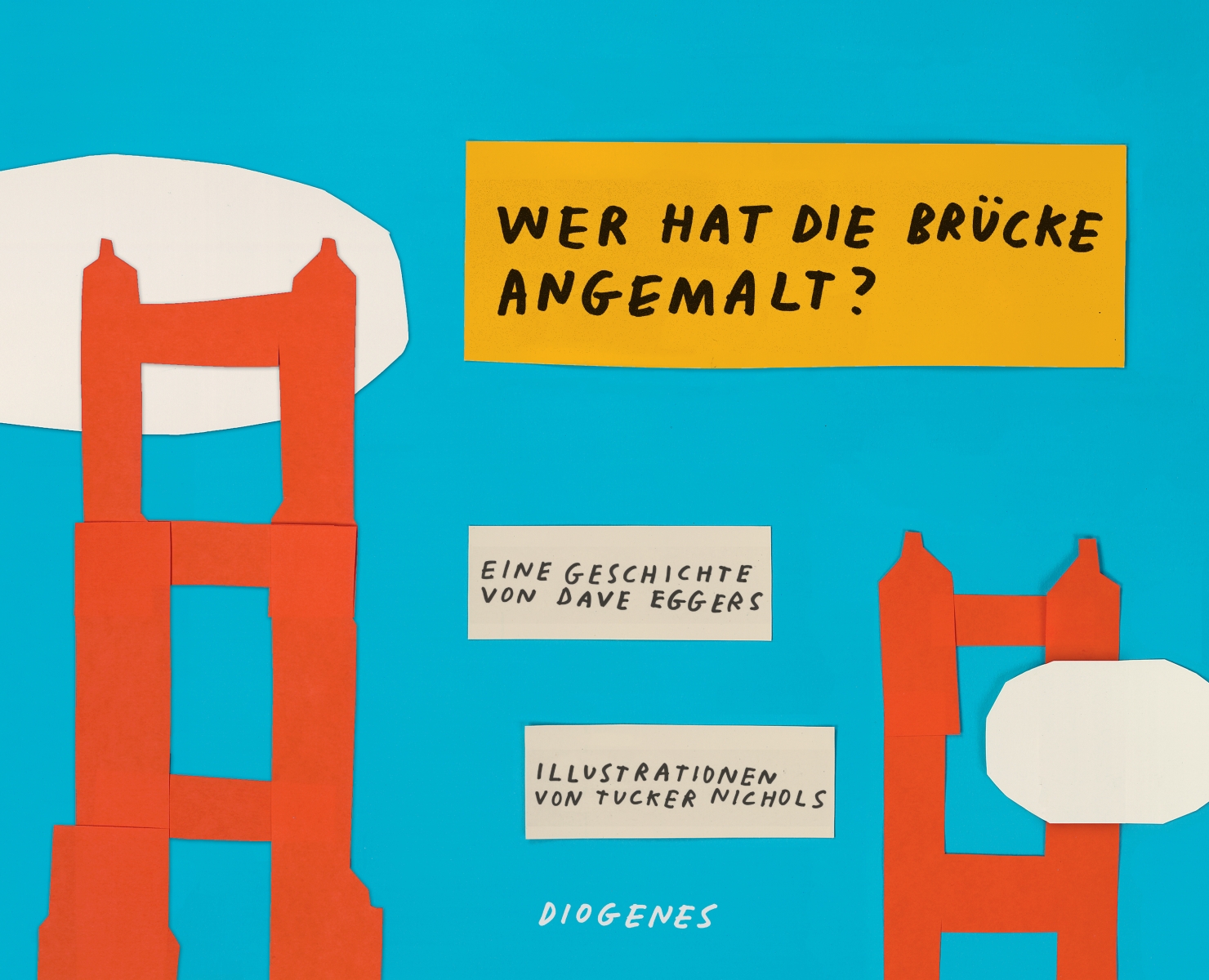 Vorderes Coverbild Wer hat die Brücke angemalt?