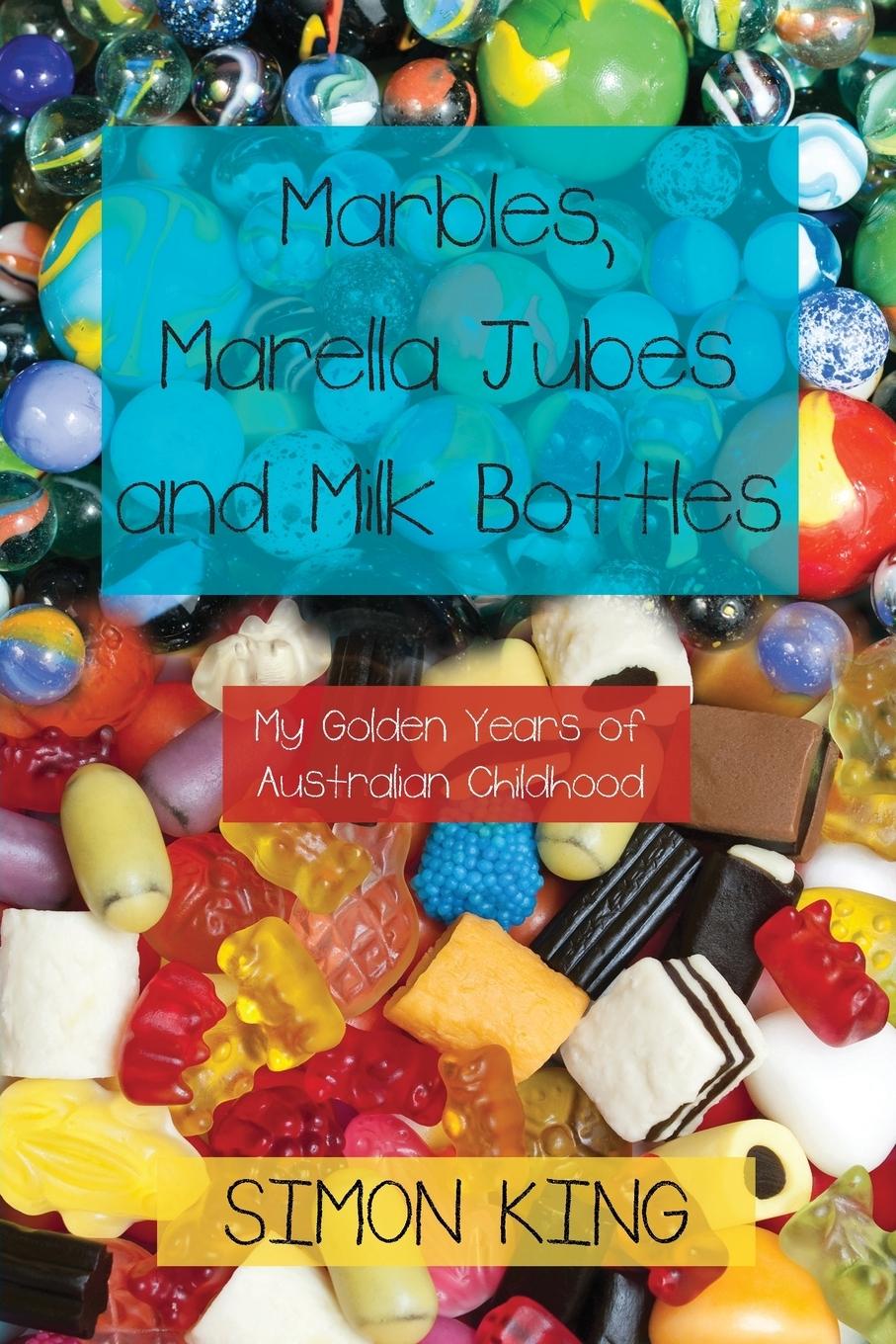 Vorderes Coverbild Marbles, Marella Jubes and Milk Bottles