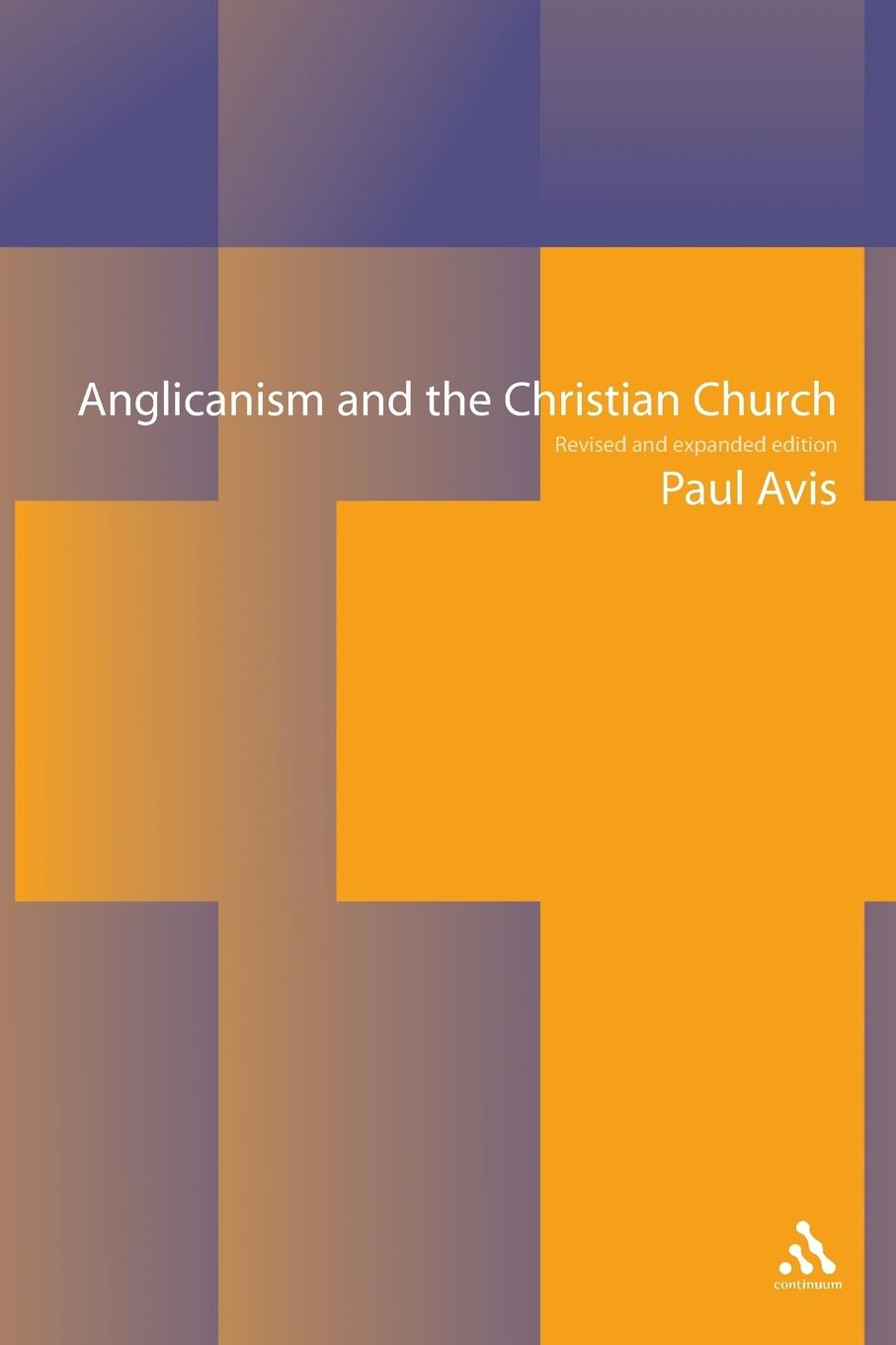 Vorderes Coverbild Anglicanism and the Christian Church