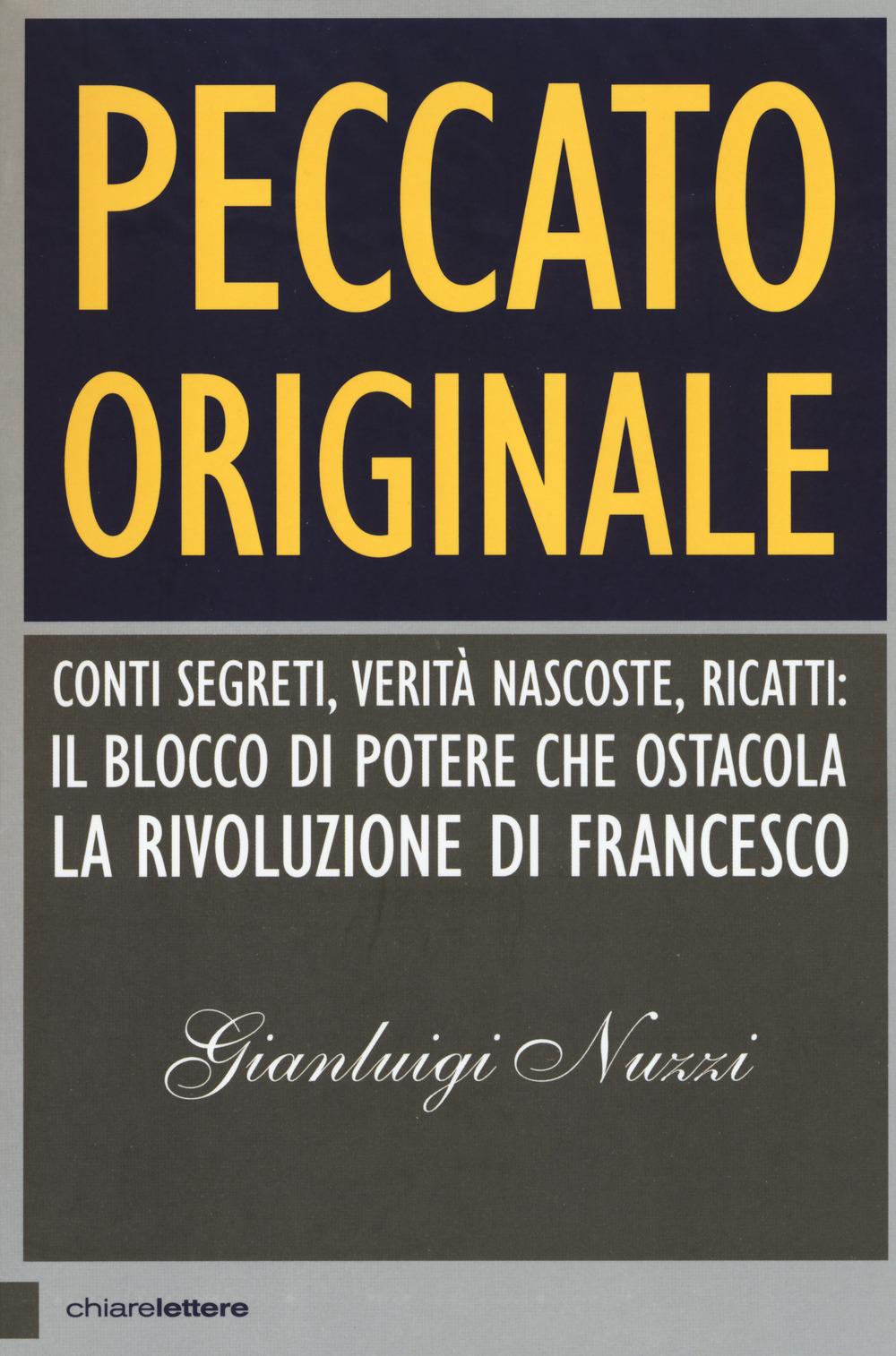 Vorderes Coverbild Peccato originale. Conti segreti, verità nascoste, ricatti: il blocco di potere che ostacola la rivoluzione di Francesco