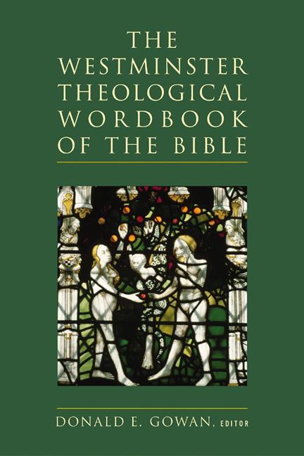 Vorderes Coverbild The Westminster Theological Wordbook of the Bible