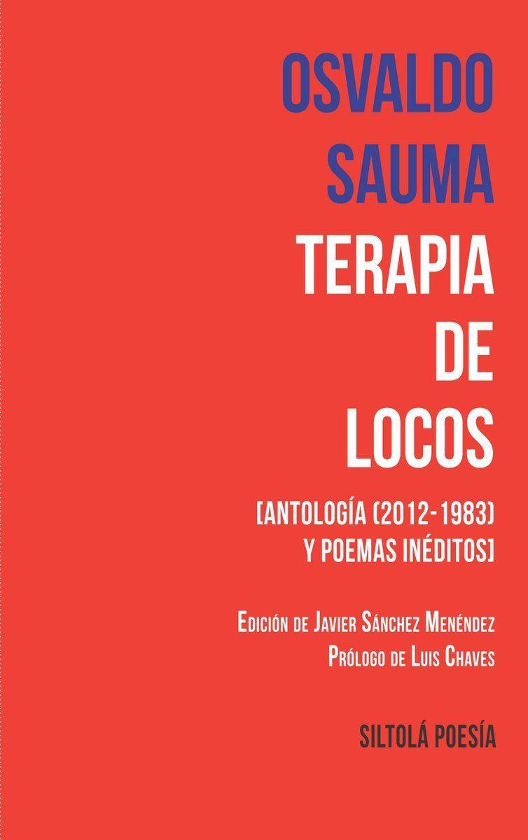 Vorderes Coverbild Terapia de locos : antología (2012-1983) y poemas inéditos