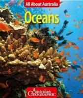 Vorderes Coverbild Oceans - All About Australia - Australian Geographic