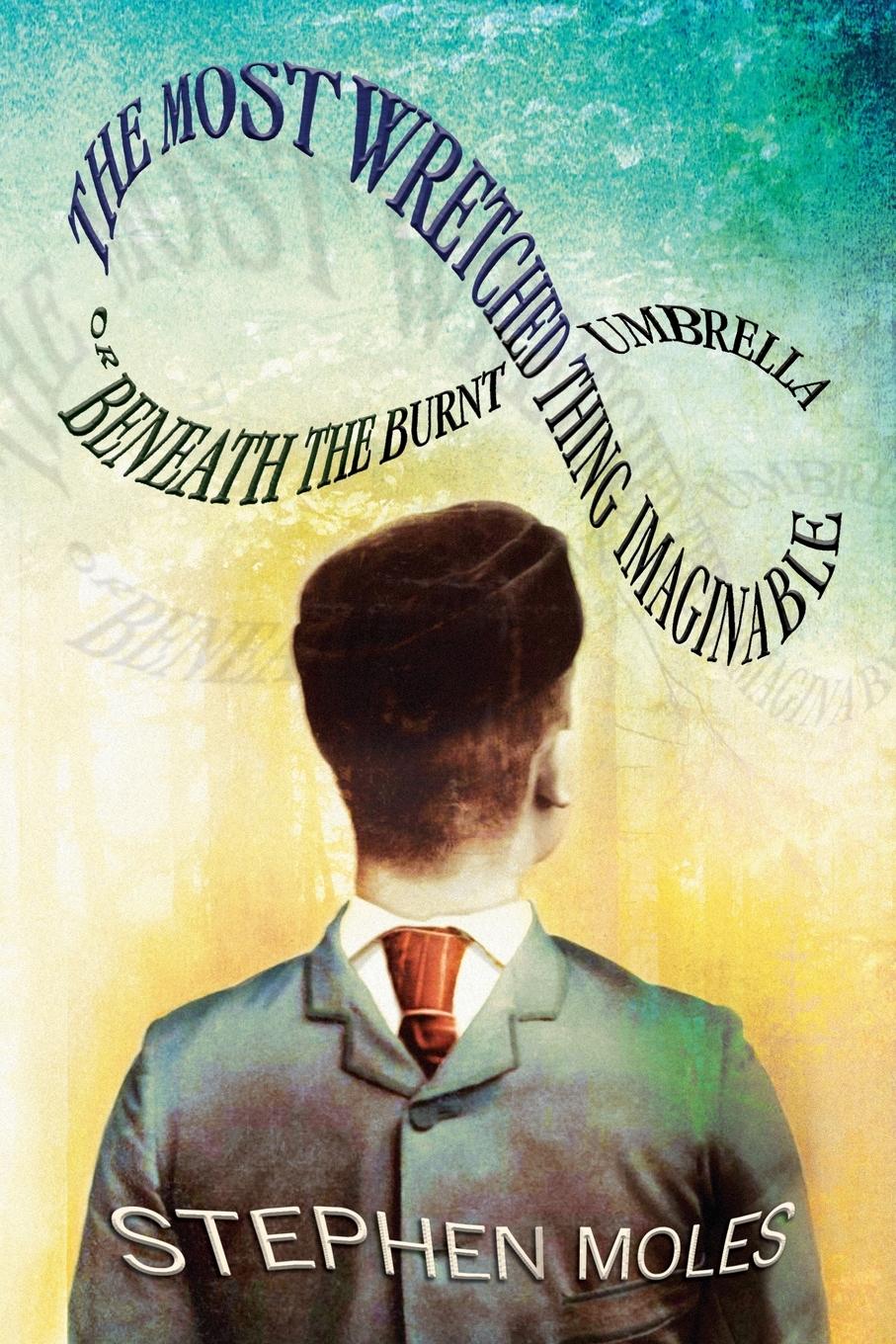 Vorderes Coverbild The Most Wretched Thing Imaginable