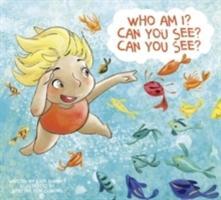 Vorderes Coverbild Who am I? Can you see? Can you see?