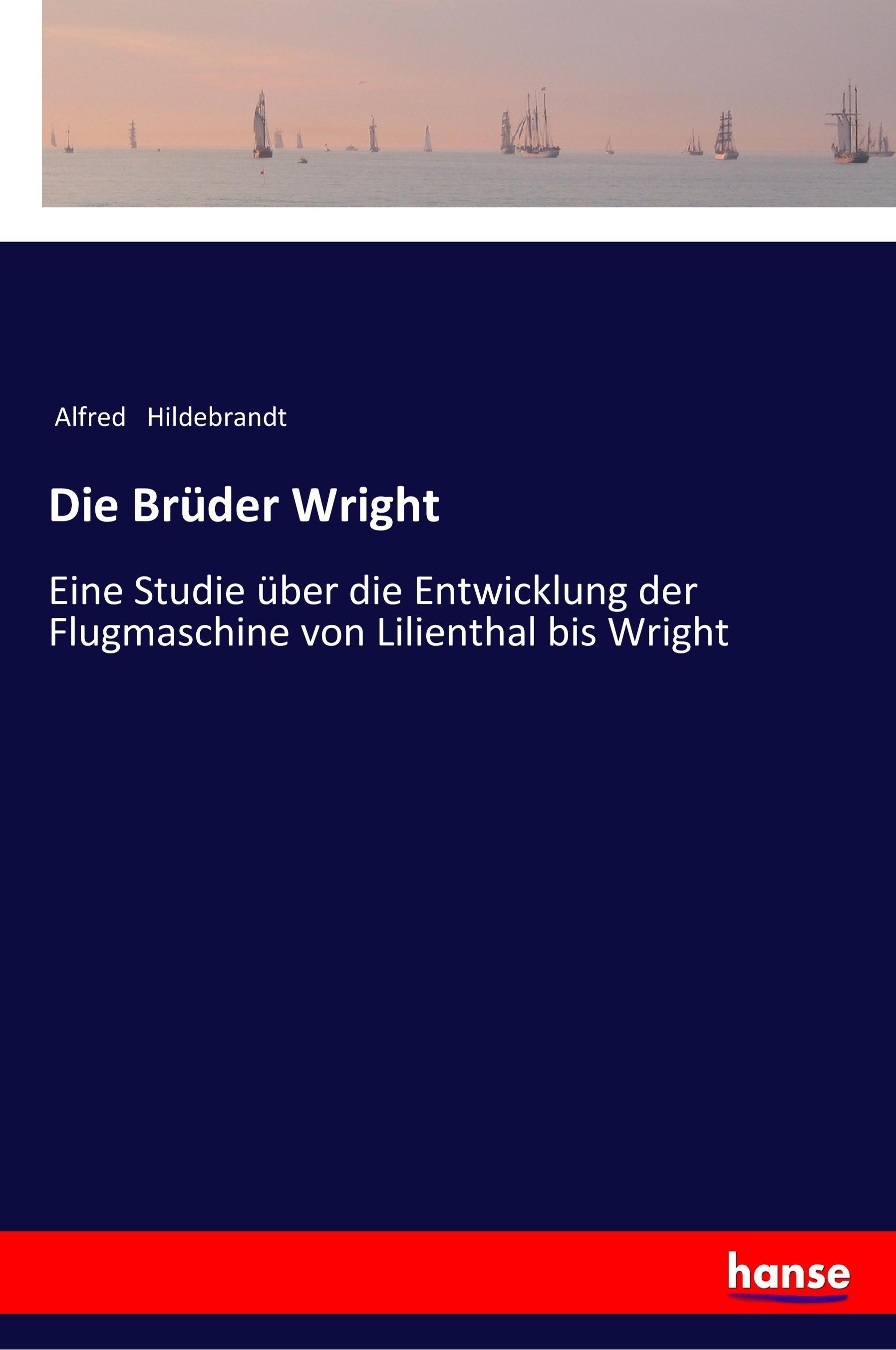 Vorderes Coverbild Die Brüder Wright