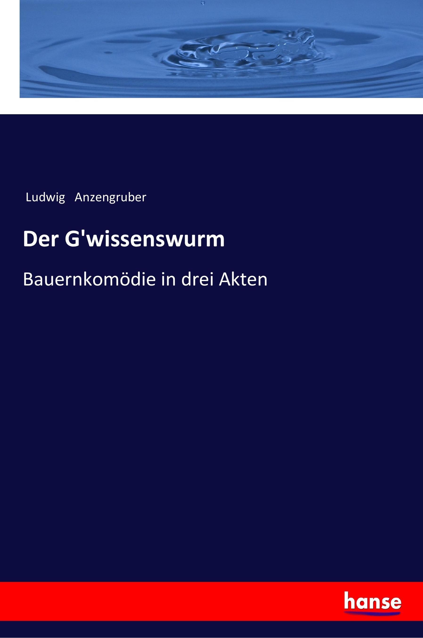 Vorderes Coverbild Der G'wissenswurm