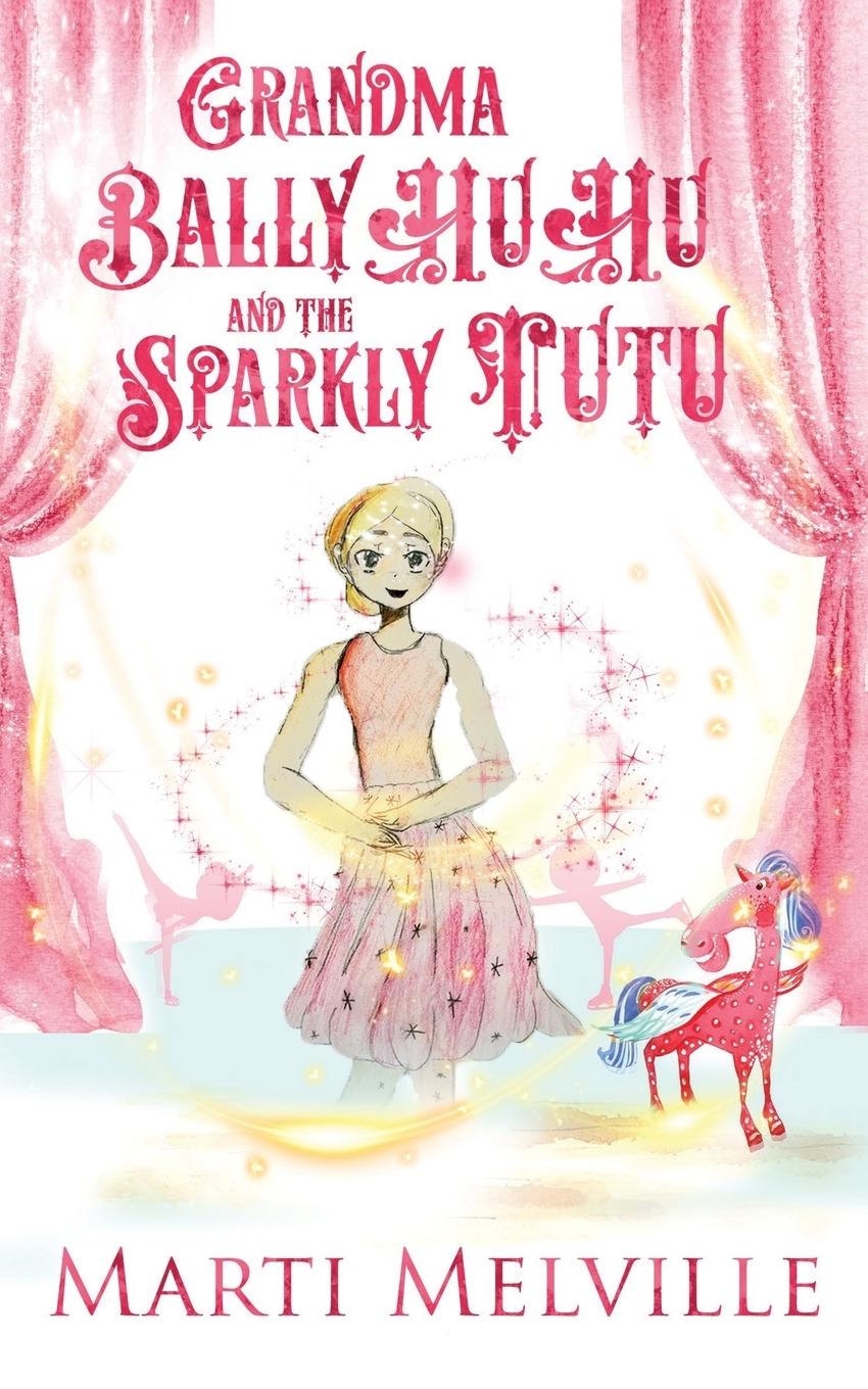 Vorderes Coverbild Grandma BallyHuHu and the Sparkly TuTu