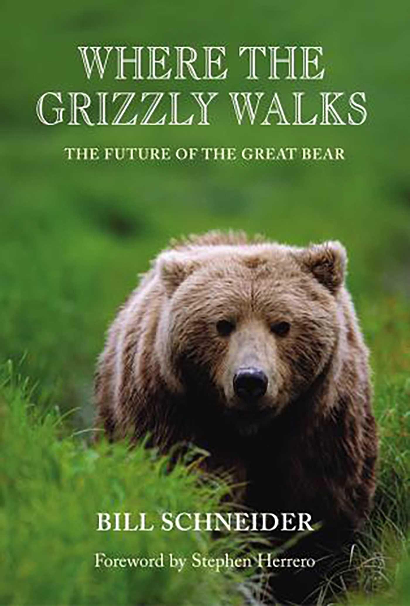 Vorderes Coverbild Where the Grizzly Walks