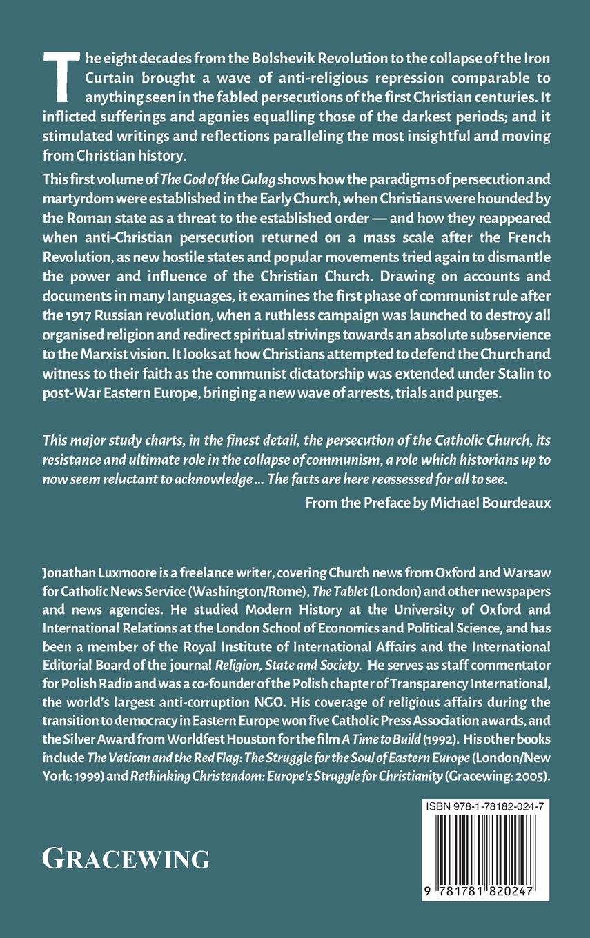 Rückseitencover The God of the Gulag, Vol 1, Martyrs in an Age of Revolution