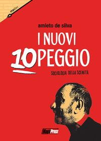 Vorderes Coverbild I nuovi 10 peggio. Sociologia della scemità