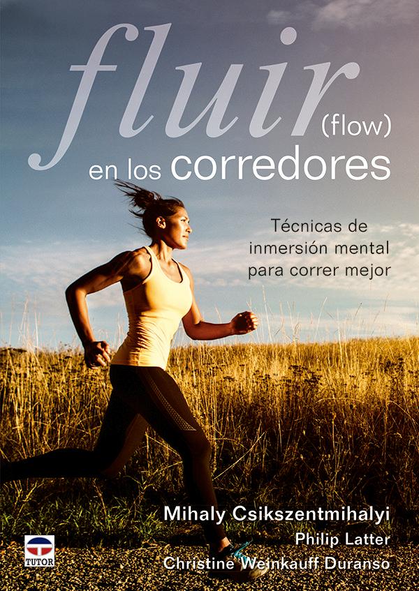 Vorderes Coverbild Fluir (flow) en los corredores