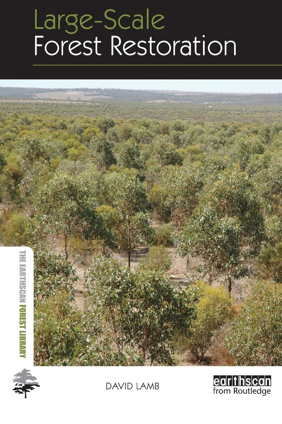 Vorderes Coverbild Large-scale Forest Restoration