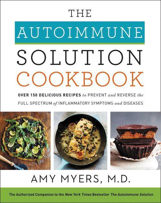 Vorderes Coverbild The Autoimmune Solution Cookbook