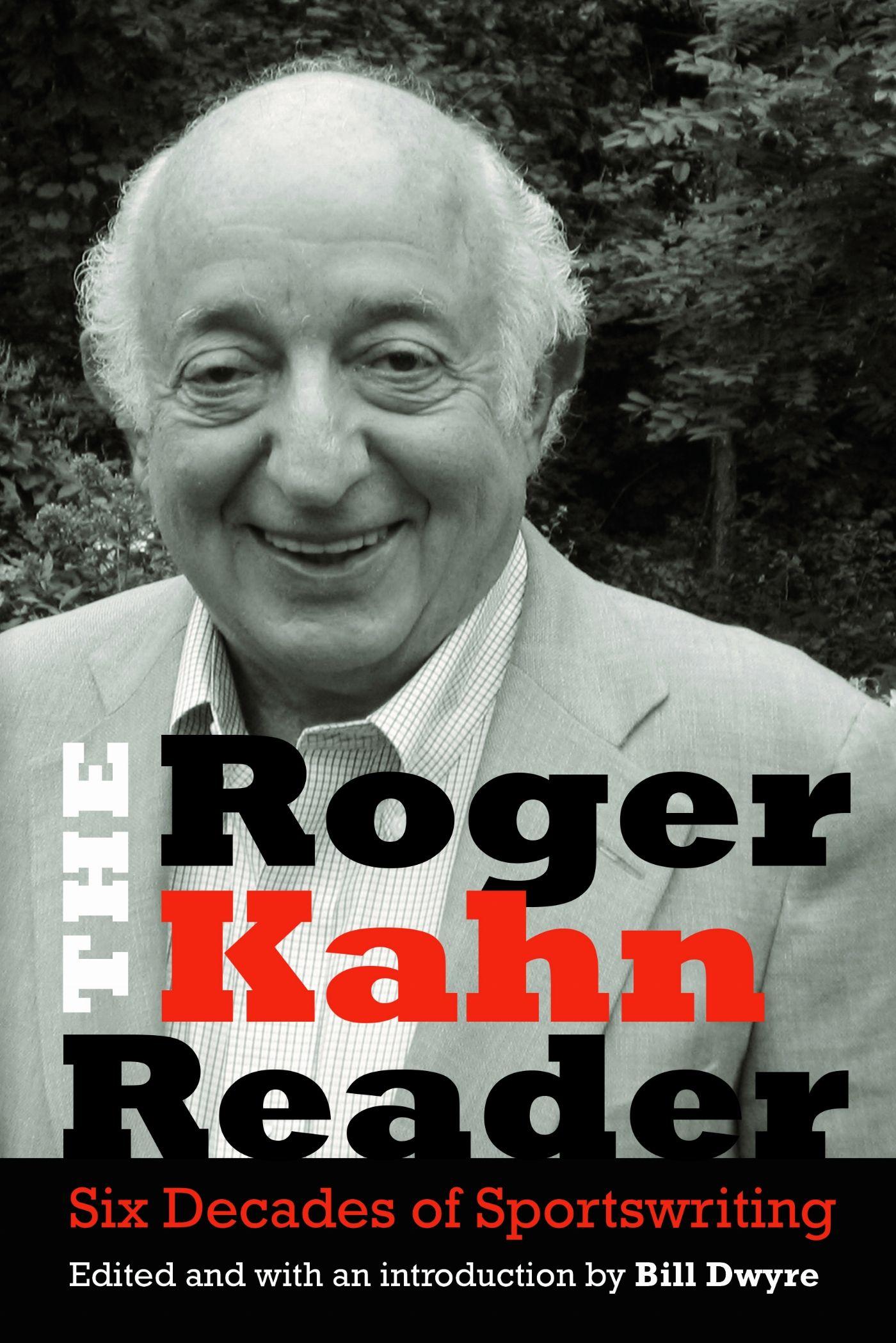 Vorderes Coverbild The Roger Kahn Reader