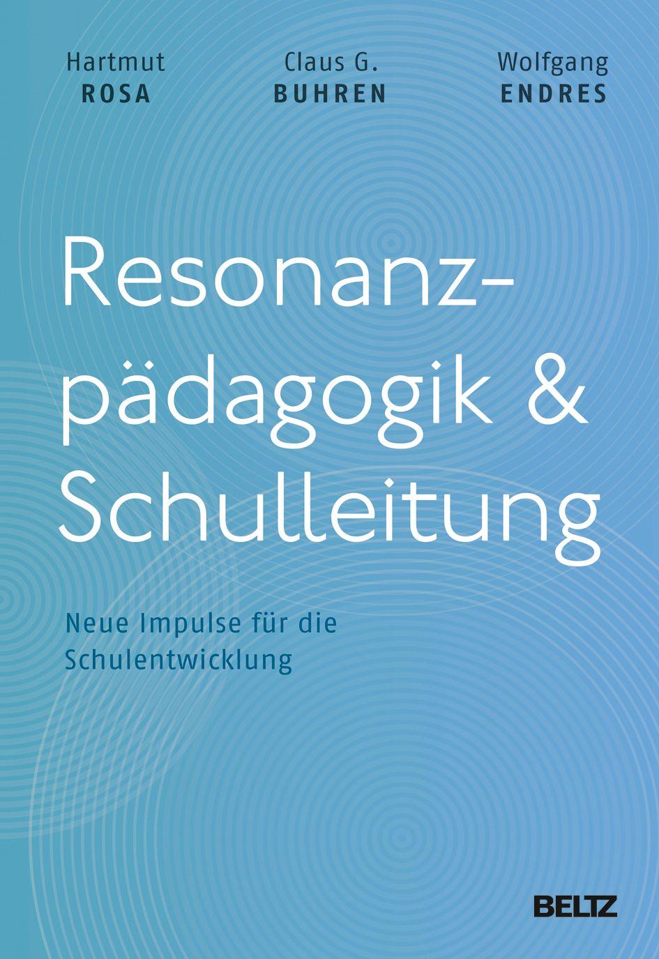 Vorderes Coverbild Resonanzpädagogik & Schulleitung