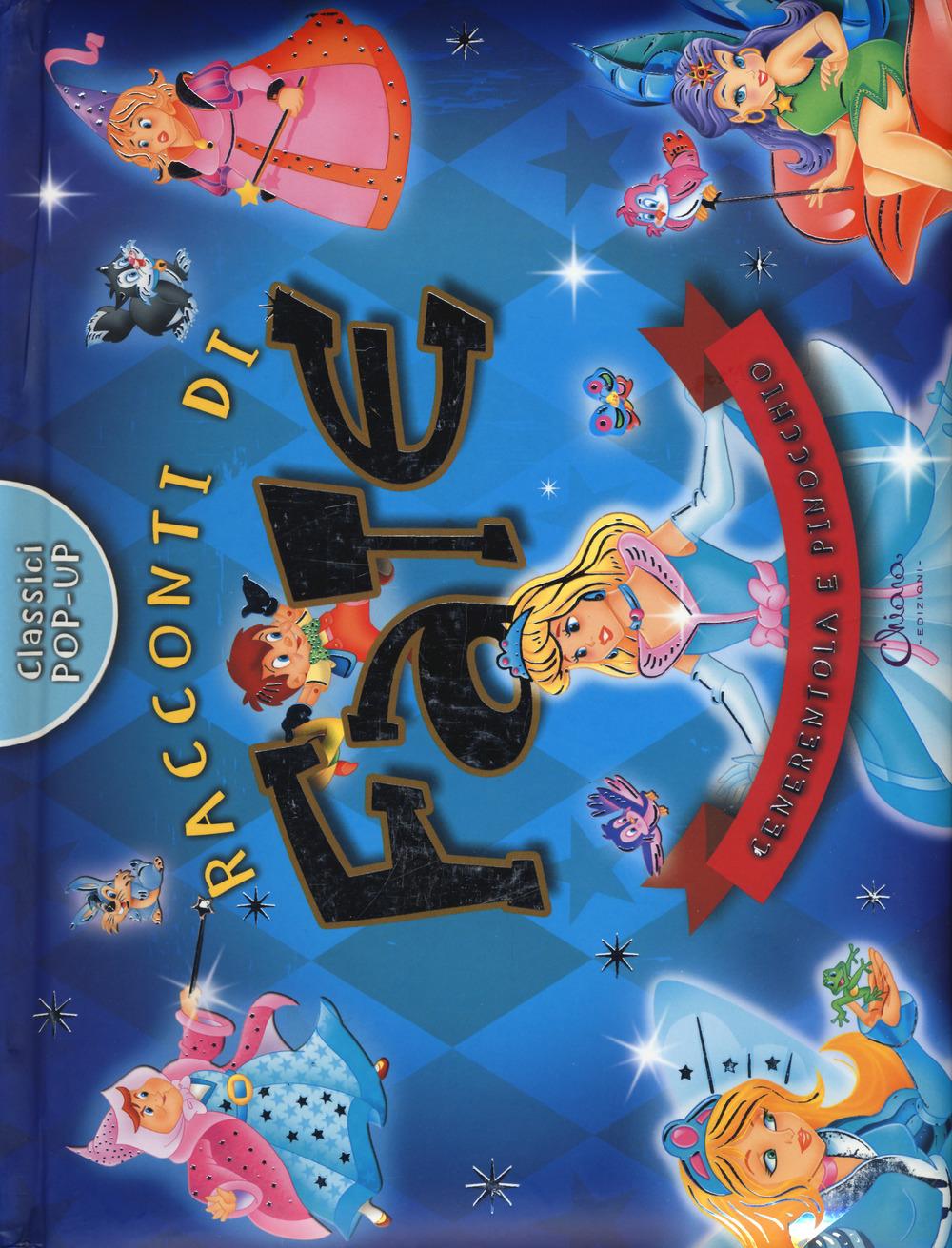 Vorderes Coverbild Raccconti di fate. Cenerentola e Pinocchio. Classici pop-up