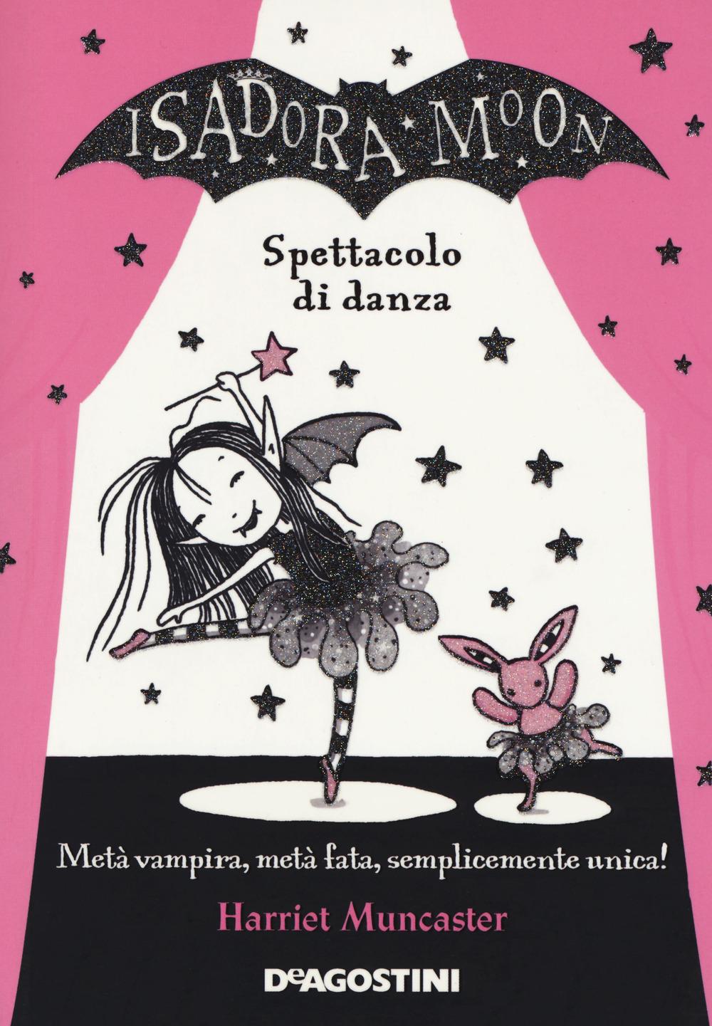 Vorderes Coverbild Spettacolo di danza. Isadora Moon