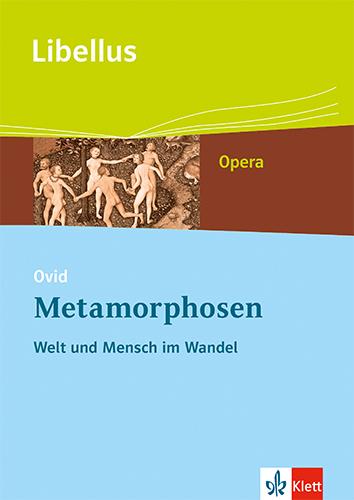 Vorderes Coverbild Ovid: Metamorphosen. Welt und Mensch im Wandel