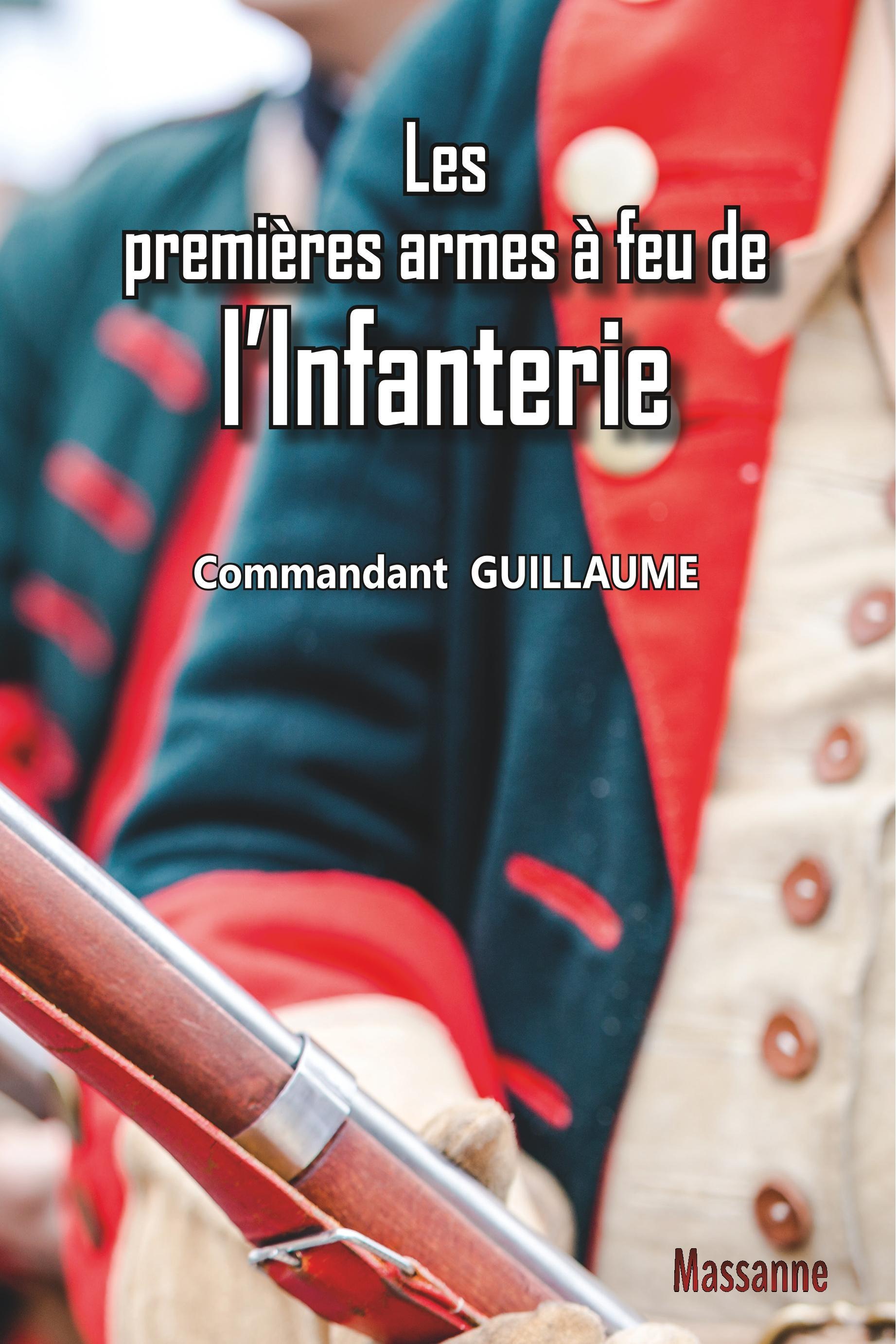 Vorderes Coverbild Les premières armes à feu de l'Infanterie