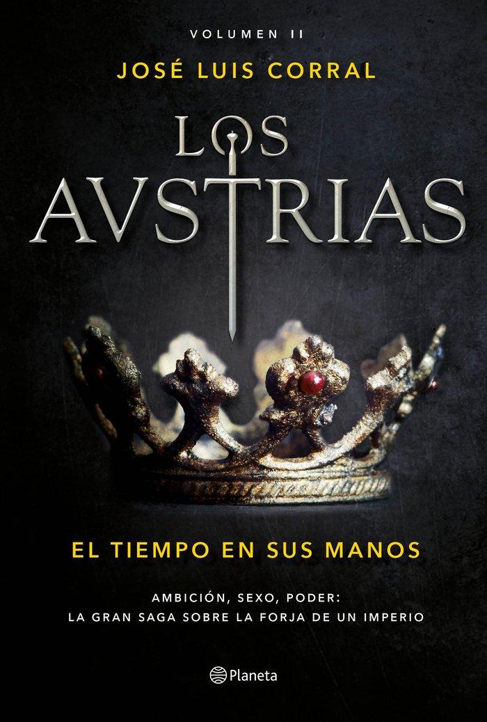 Vorderes Coverbild Los Austrias II. El tiempo en sus manos