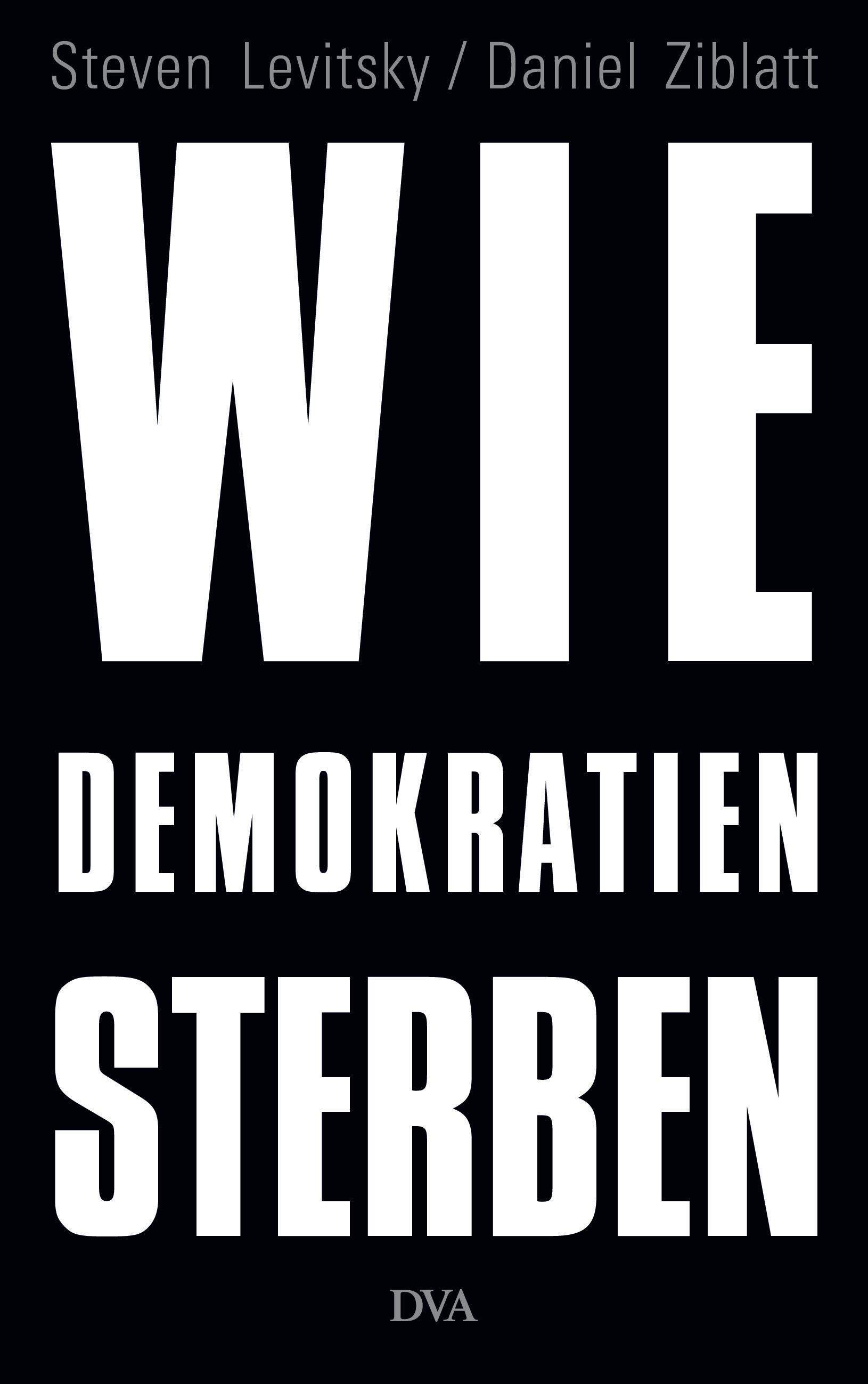 Vorderes Coverbild Wie Demokratien sterben