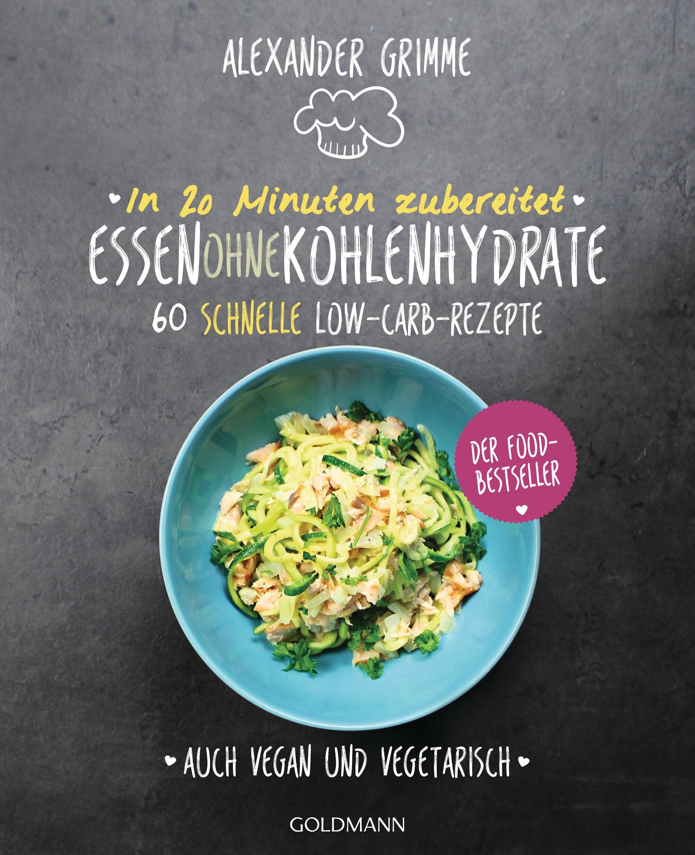 Vorderes Coverbild In 20 Minuten zubereitet: Essen ohne Kohlenhydrate