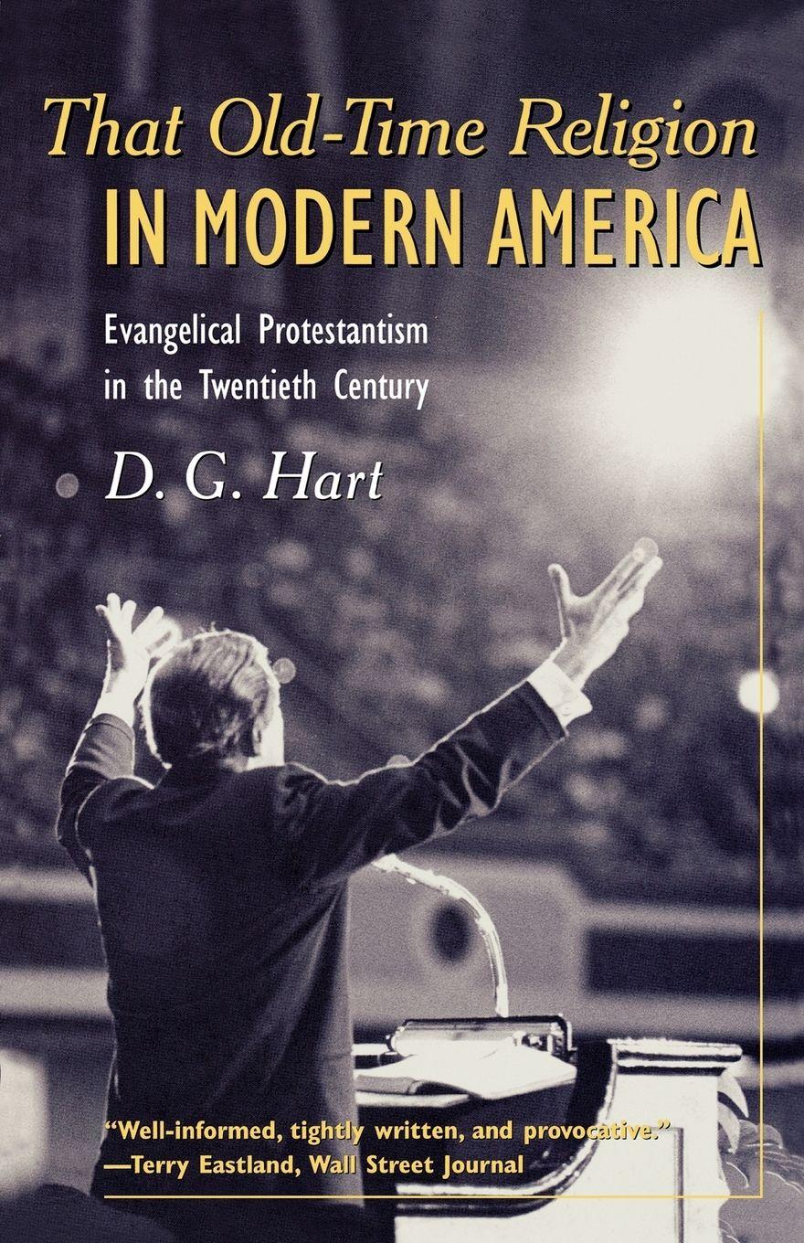 Vorderes Coverbild That Old-Time Religion in Modern America