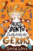 Vorderes Coverbild Alice Dent and the Incredible Germs