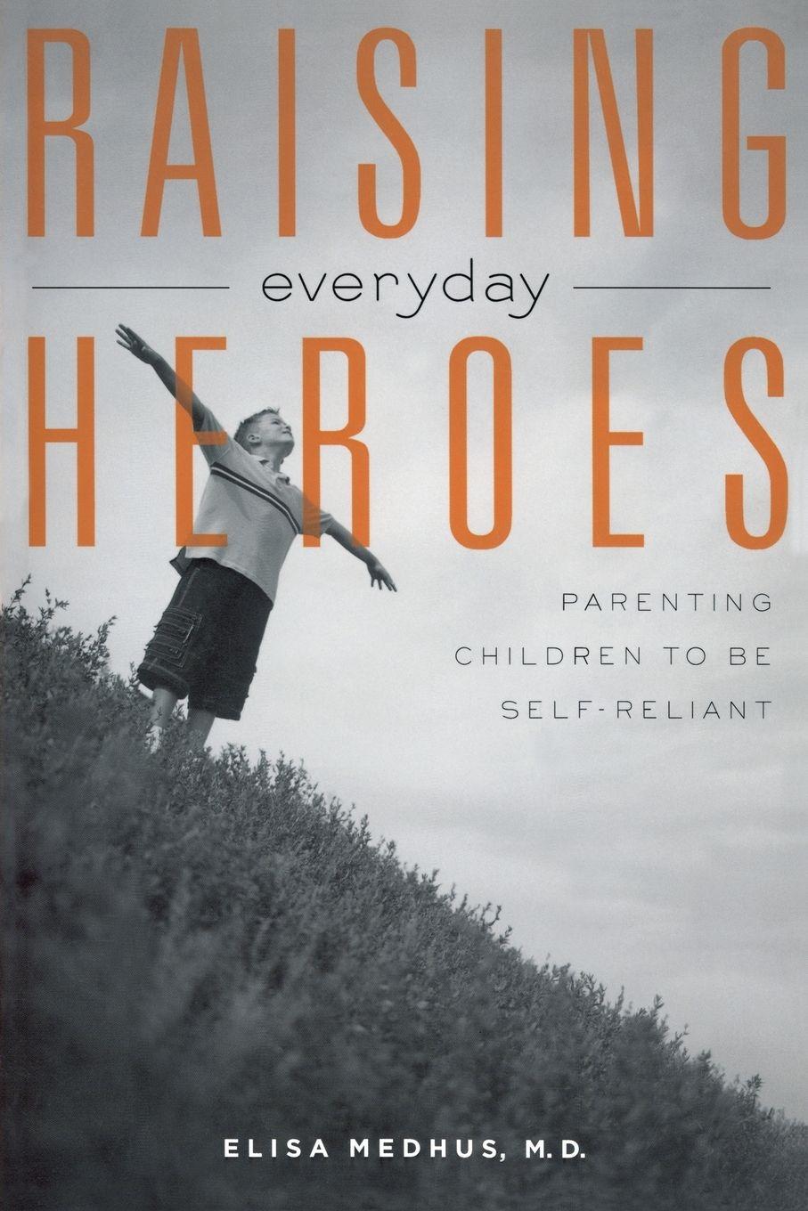 Vorderes Coverbild Raising Everyday Heroes