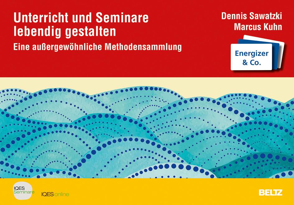 Vorderes Coverbild Unterricht und Seminare lebendig gestalten