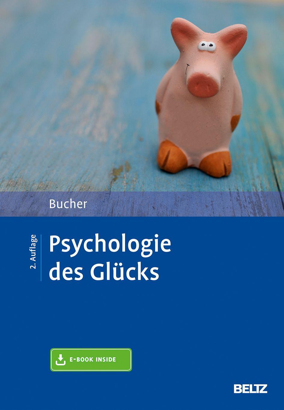 Vorderes Coverbild Psychologie des Glücks