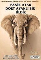 Vorderes Coverbild Panik Atak Dört Ayakli Bir Fildir