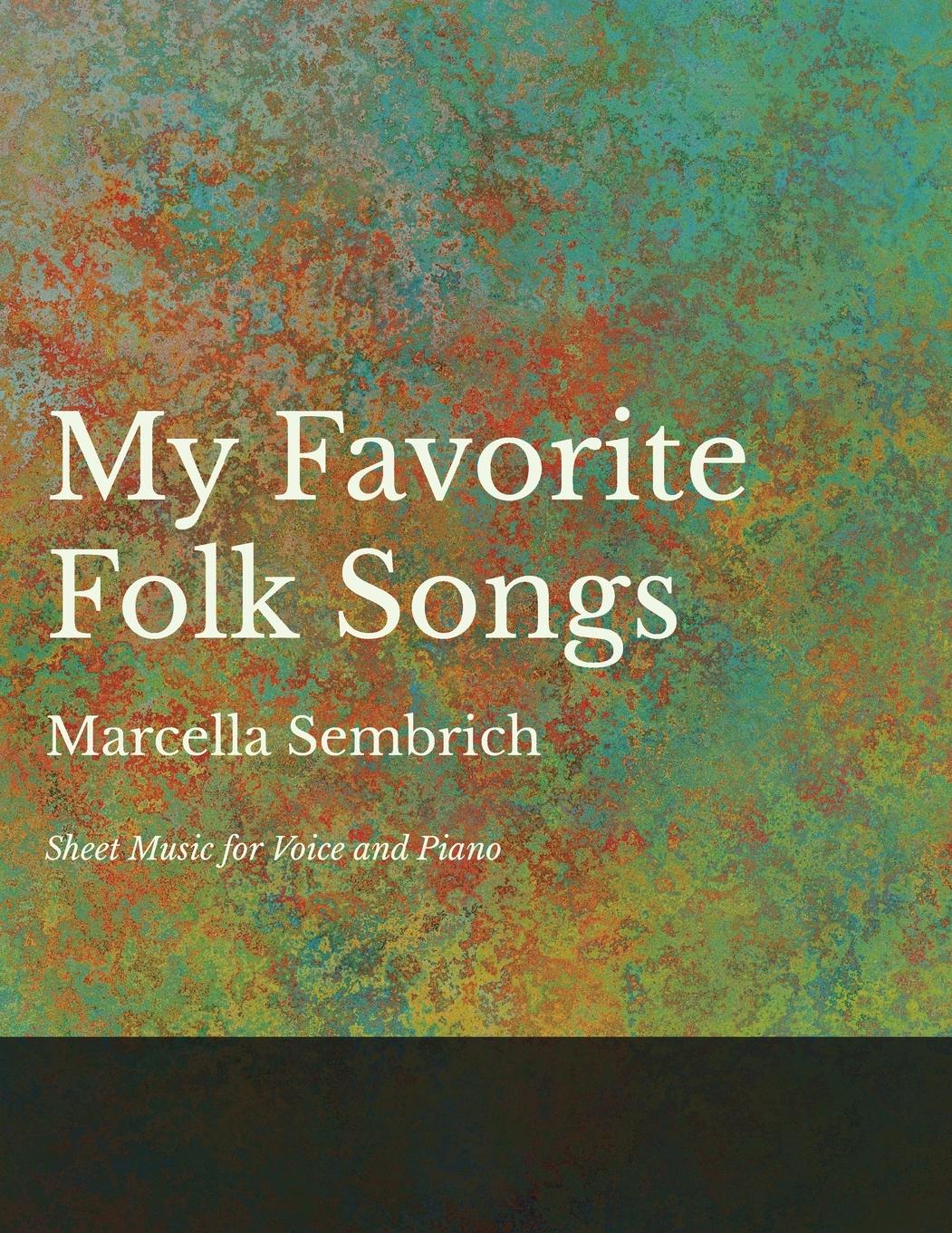 Vorderes Coverbild My Favorite Folk Songs - Sheet Music for Voice and Piano