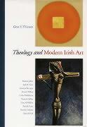 Vorderes Coverbild Theology and Modern Irish Art