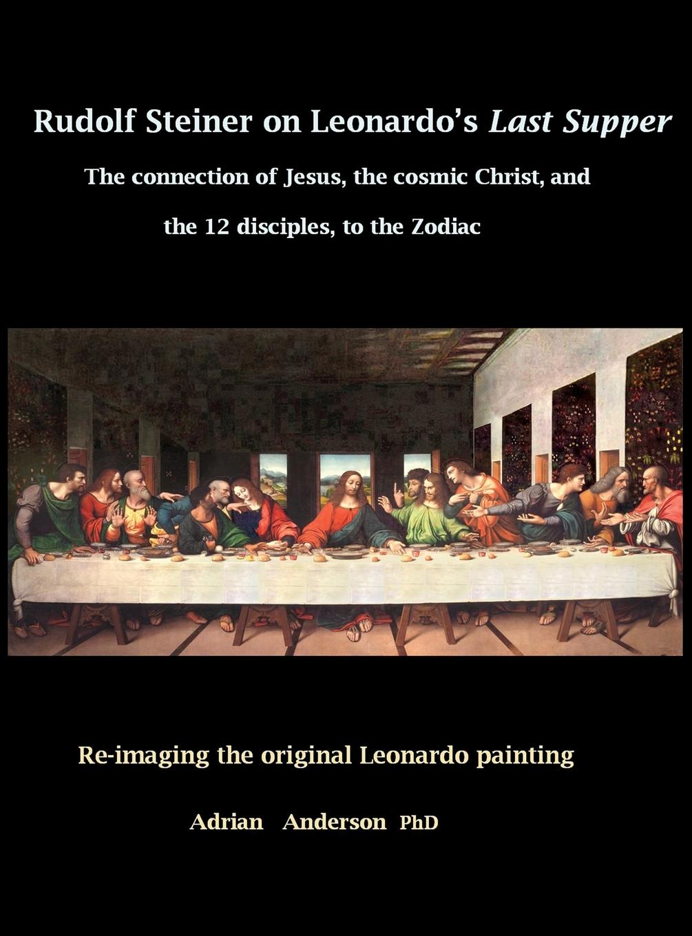 Vorderes Coverbild Rudolf Steiner on Leonardo's Last Supper