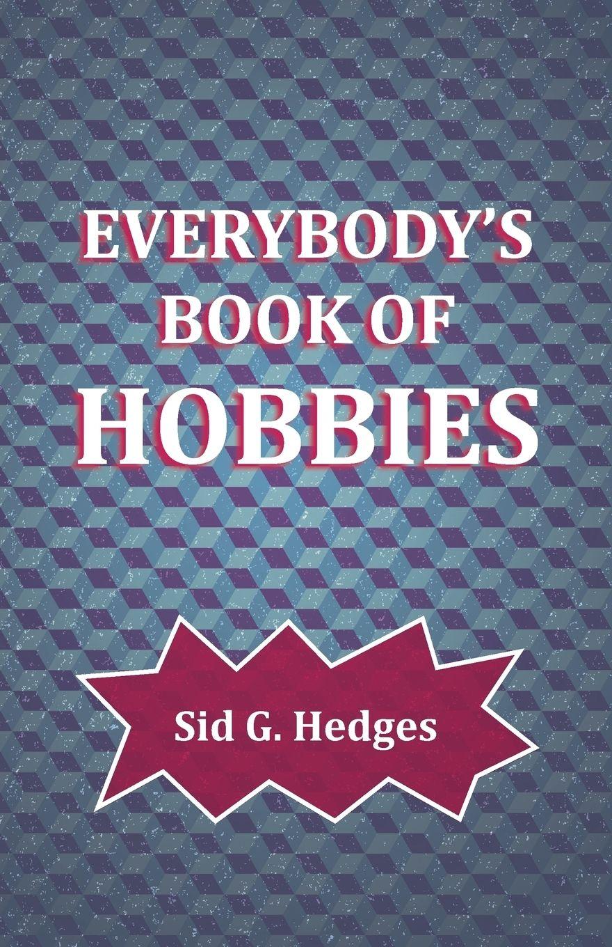 Vorderes Coverbild Everybody's Book of Hobbies