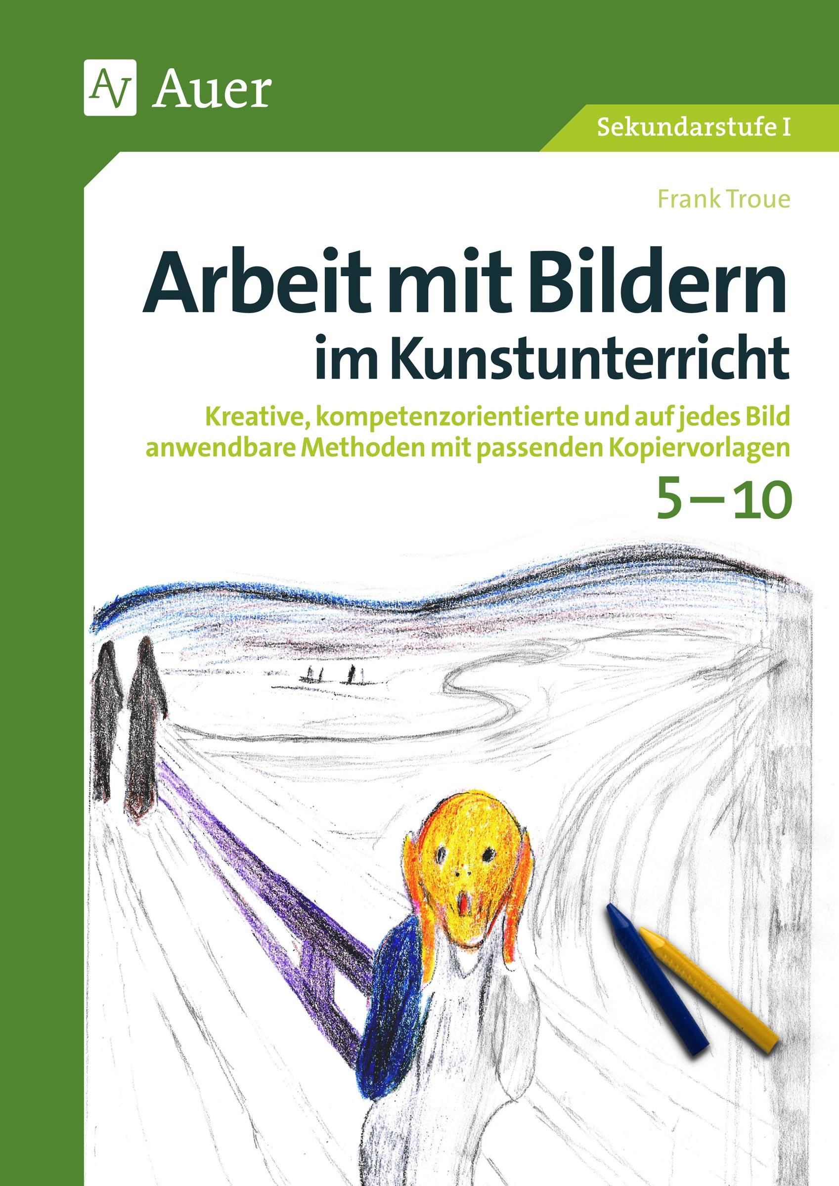 Vorderes Coverbild Arbeit mit Bildern im Kunstunterricht 5-10