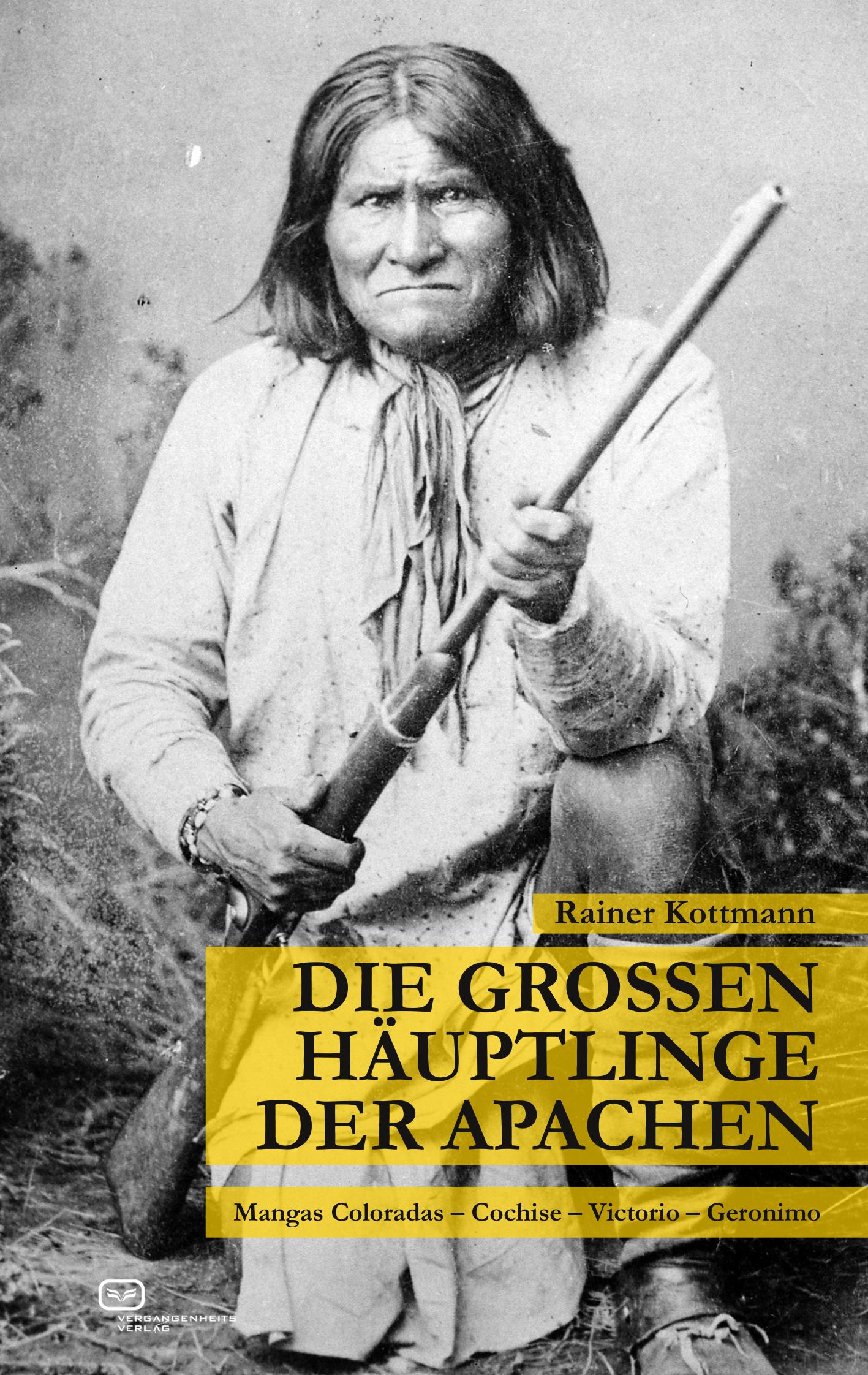 Vorderes Coverbild Die großen Häuptlinge der Apachen