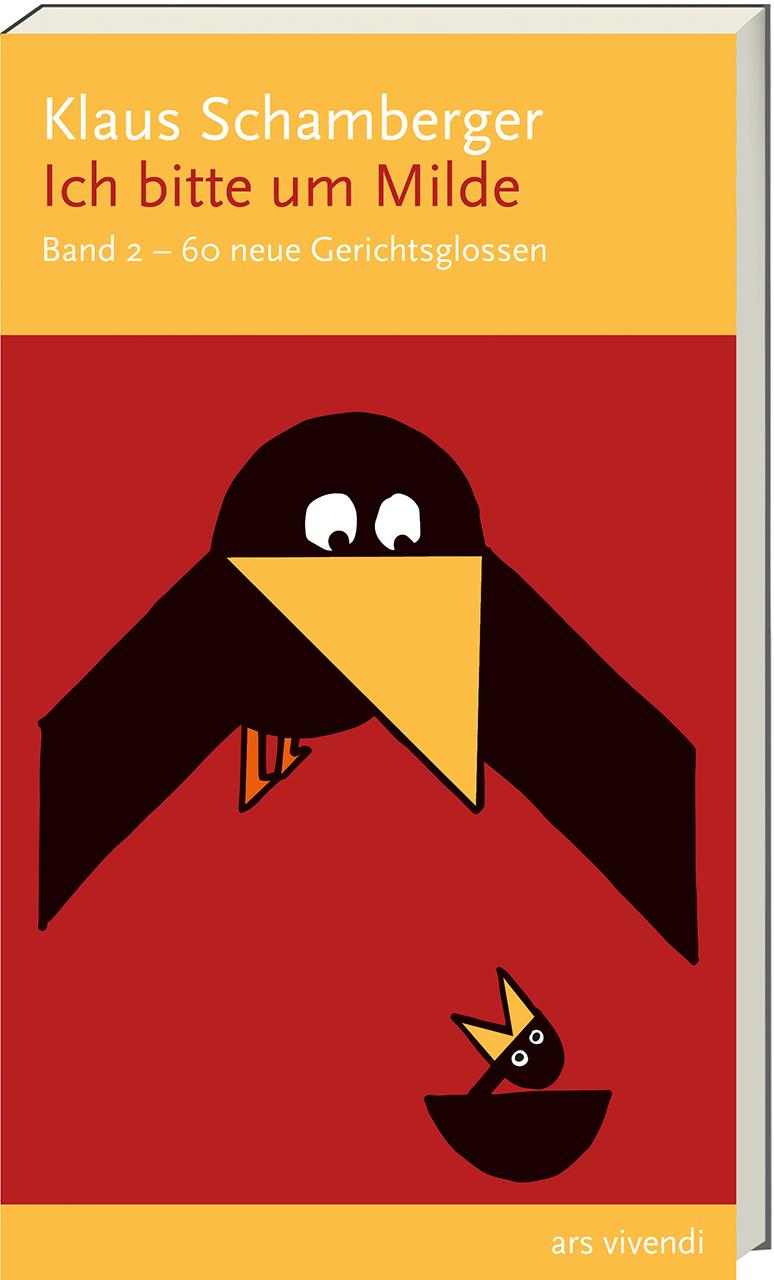 Vorderes Coverbild Ich bitte um Milde. Band 2 - 60 neue Gerichtsglossen
