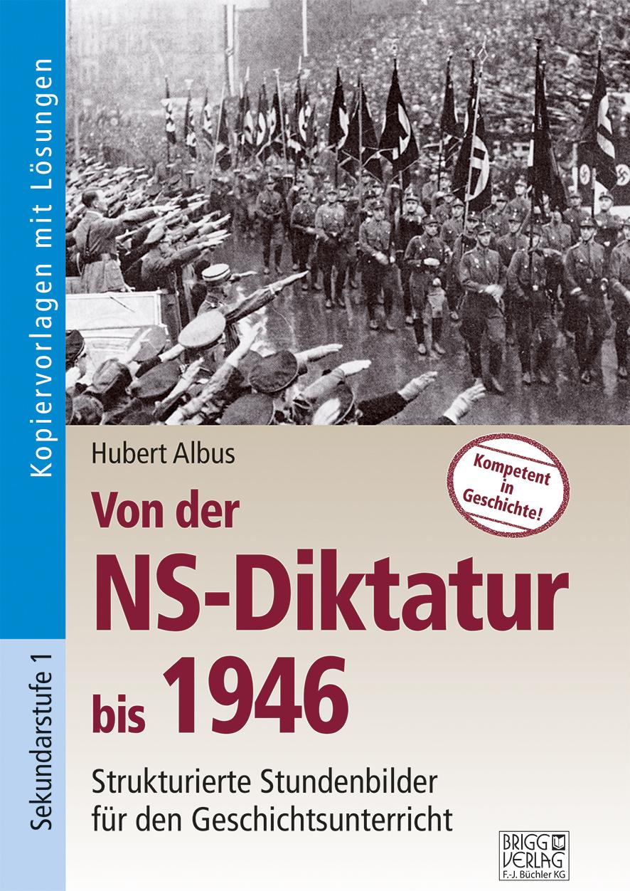 Vorderes Coverbild Von der NS-Diktatur bis 1946