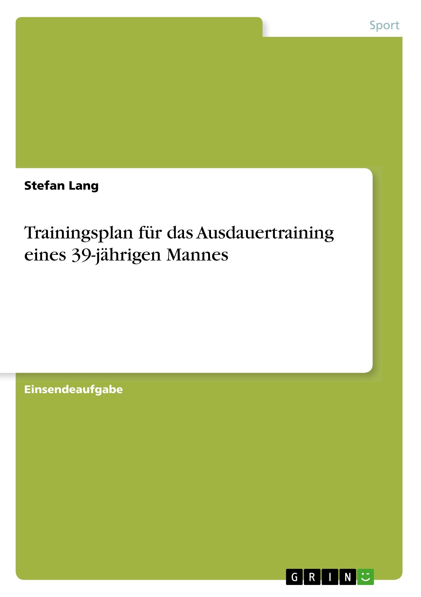 Vorderes Coverbild Trainingsplan für das Ausdauertraining eines 39-jährigen Mannes