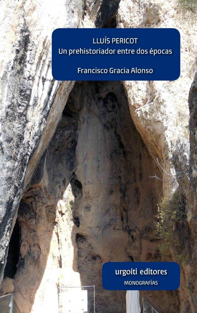 Vorderes Coverbild Lluís Pericot : un prehistoriador entre dos épocas