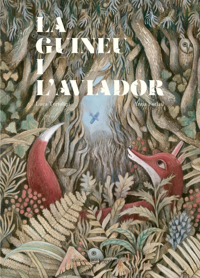 Vorderes Coverbild La guineu i l'aviador