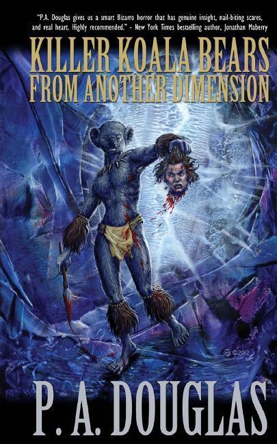 Vorderes Coverbild Killer Koala Bears From Another Dimension