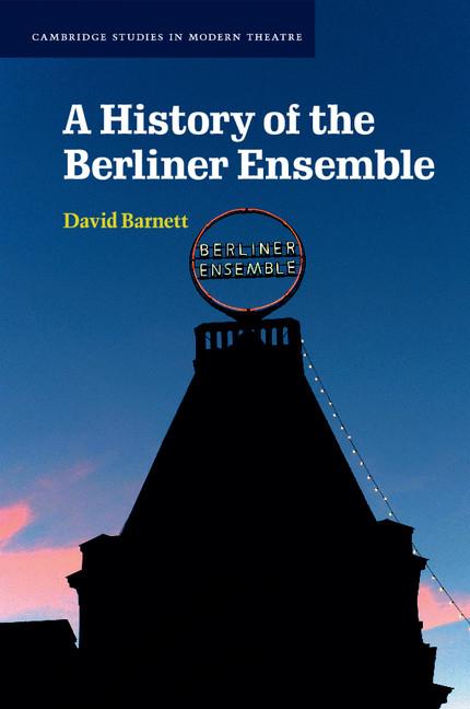 Vorderes Coverbild A History of the Berliner Ensemble