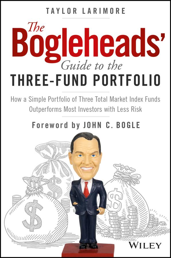 Vorderes Coverbild The Bogleheads' Guide to the Three-Fund Portfolio